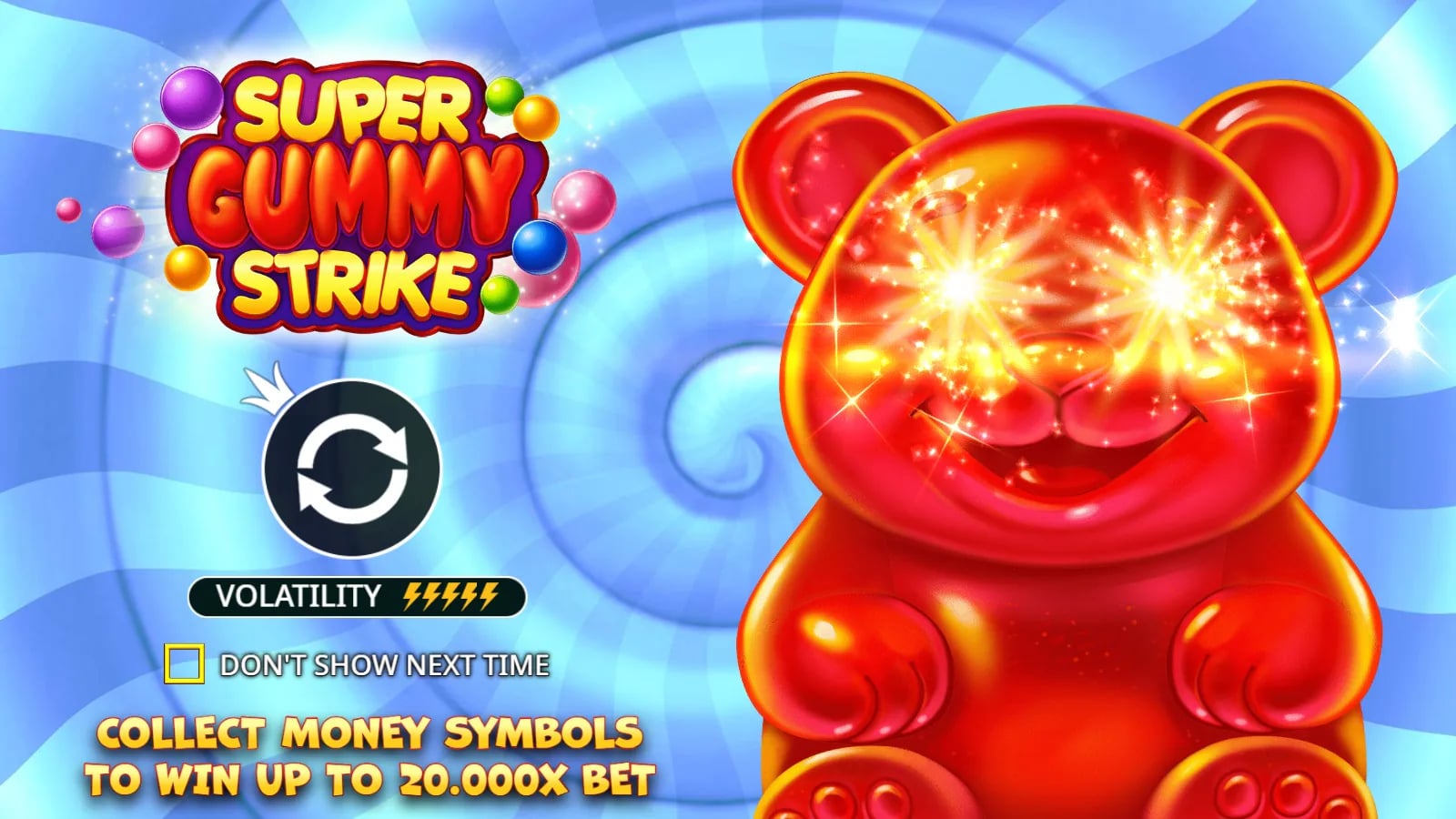 Super Gummy Strike illustrated opening with gummy bear and published up-to-20,000× message before play.