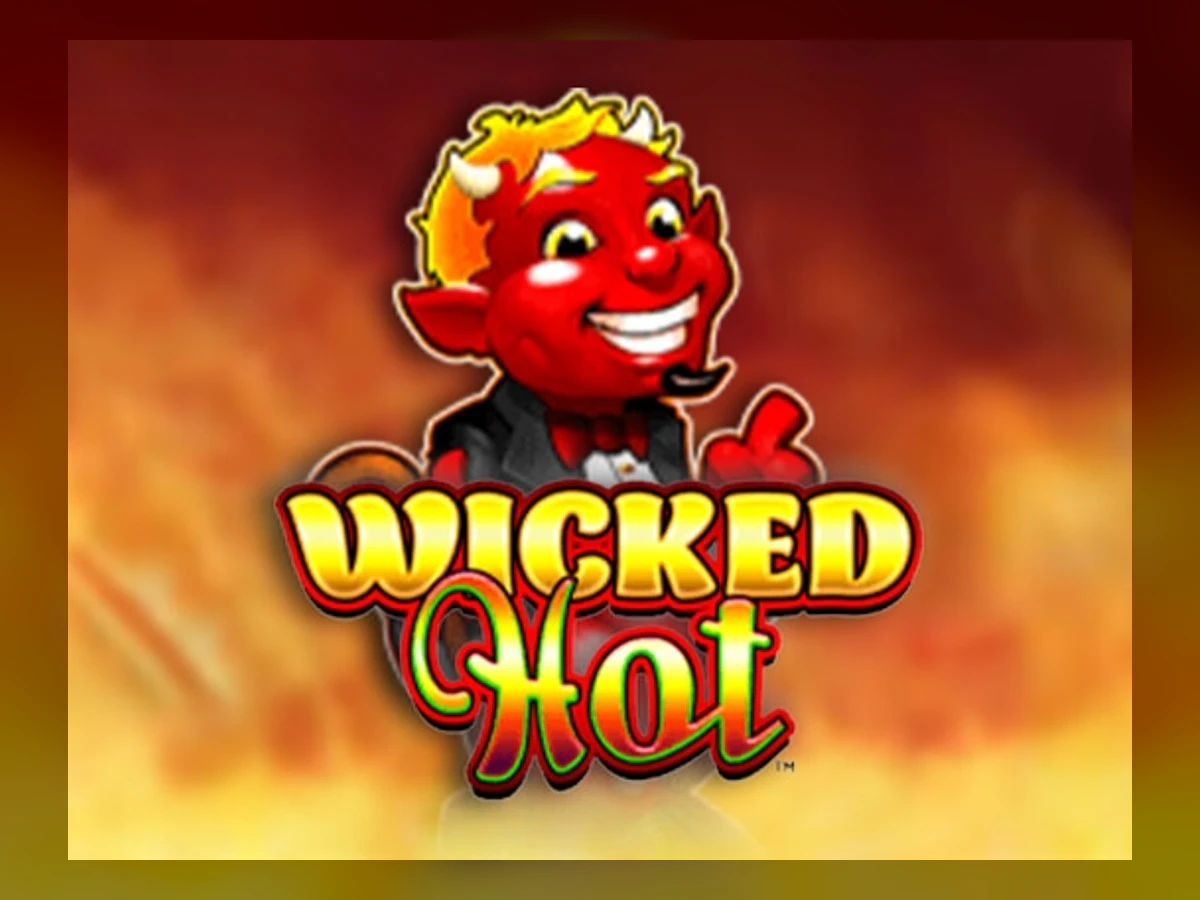 Wicked Hot slot game artwork