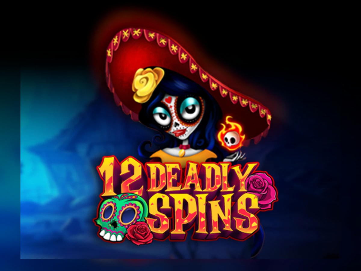 12 Deadly Spins slot game artwork