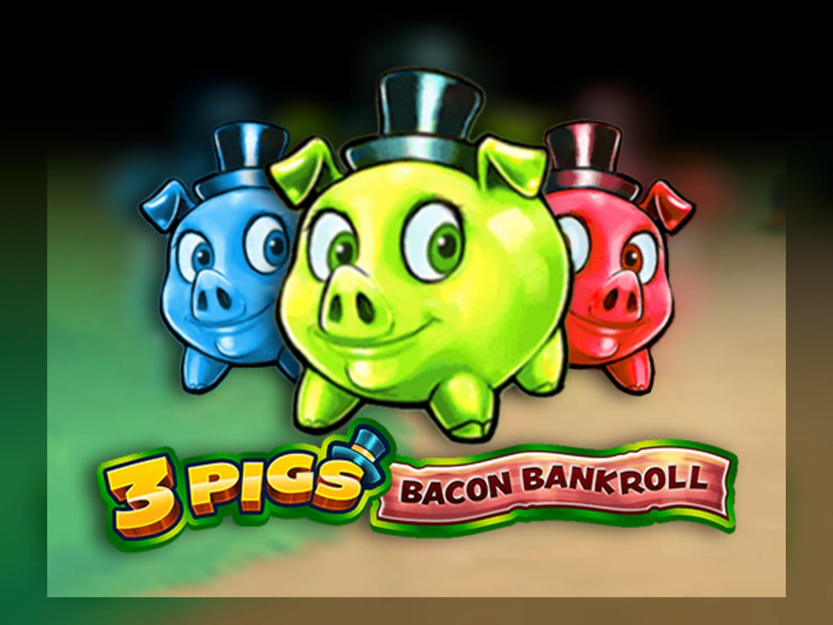 3 Pigs: Bacon Bankroll slot game artwork