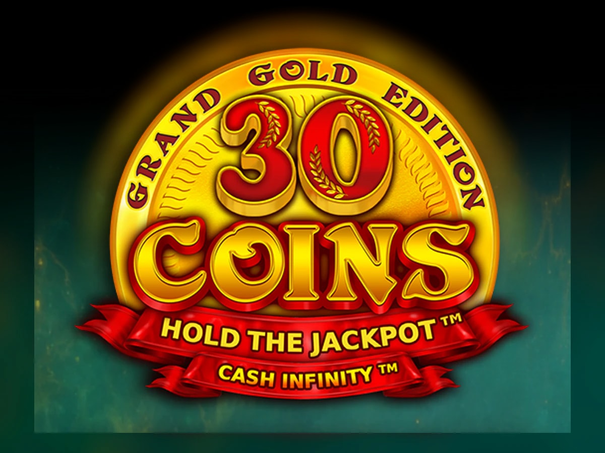 30 Coins Grand Gold Edition slot game artwork