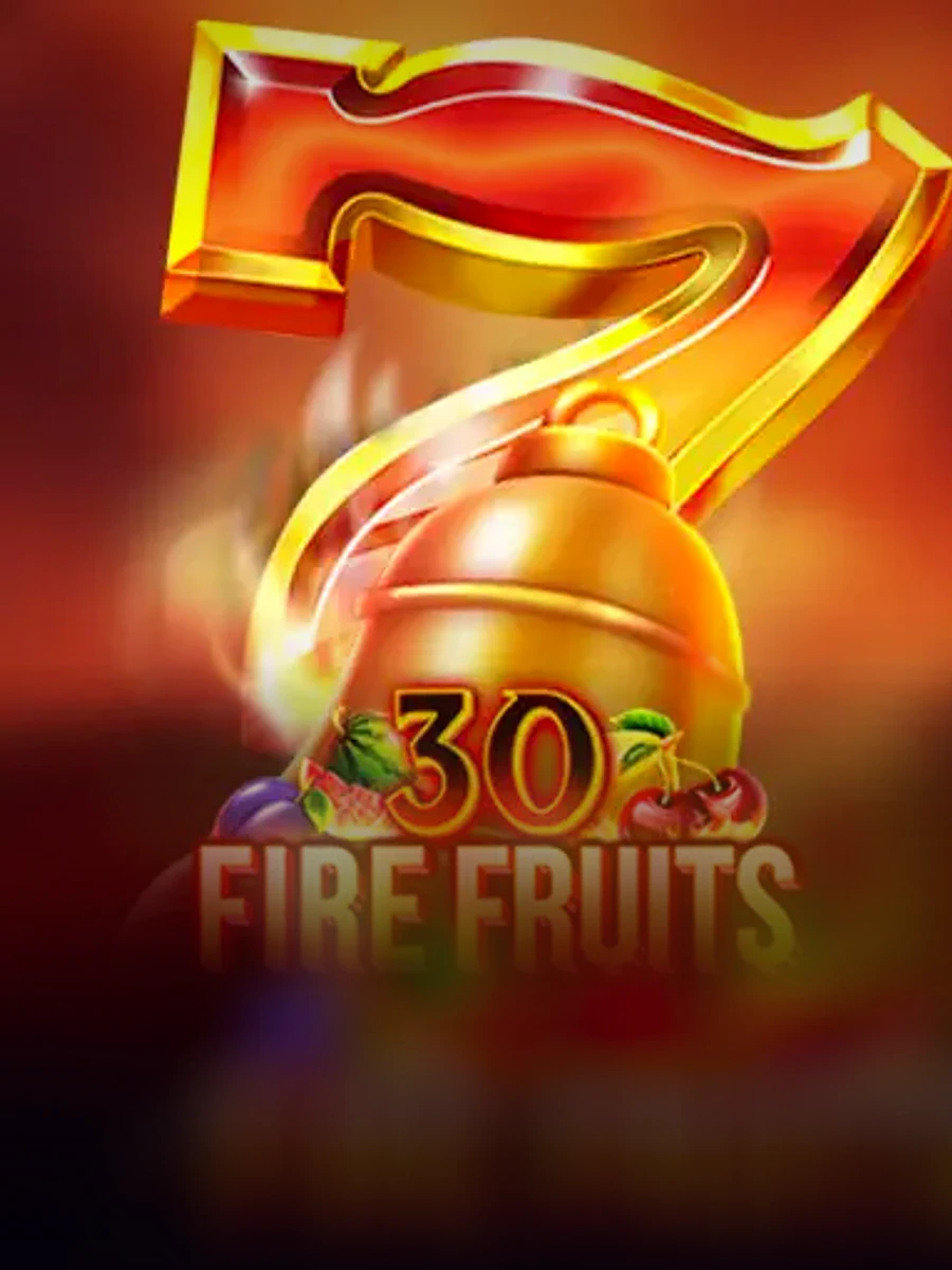 30 Fire Fruits slot game artwork