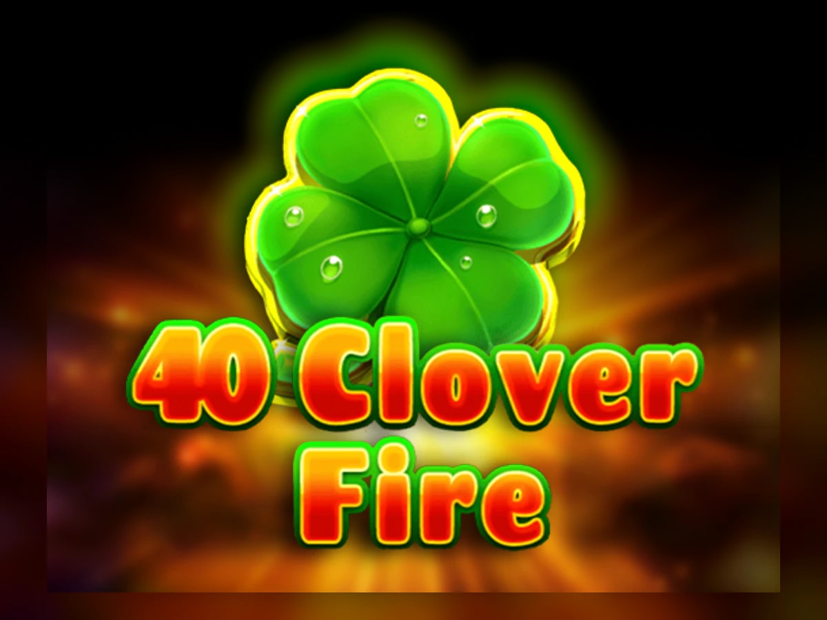 40 Clover Fire slot game artwork