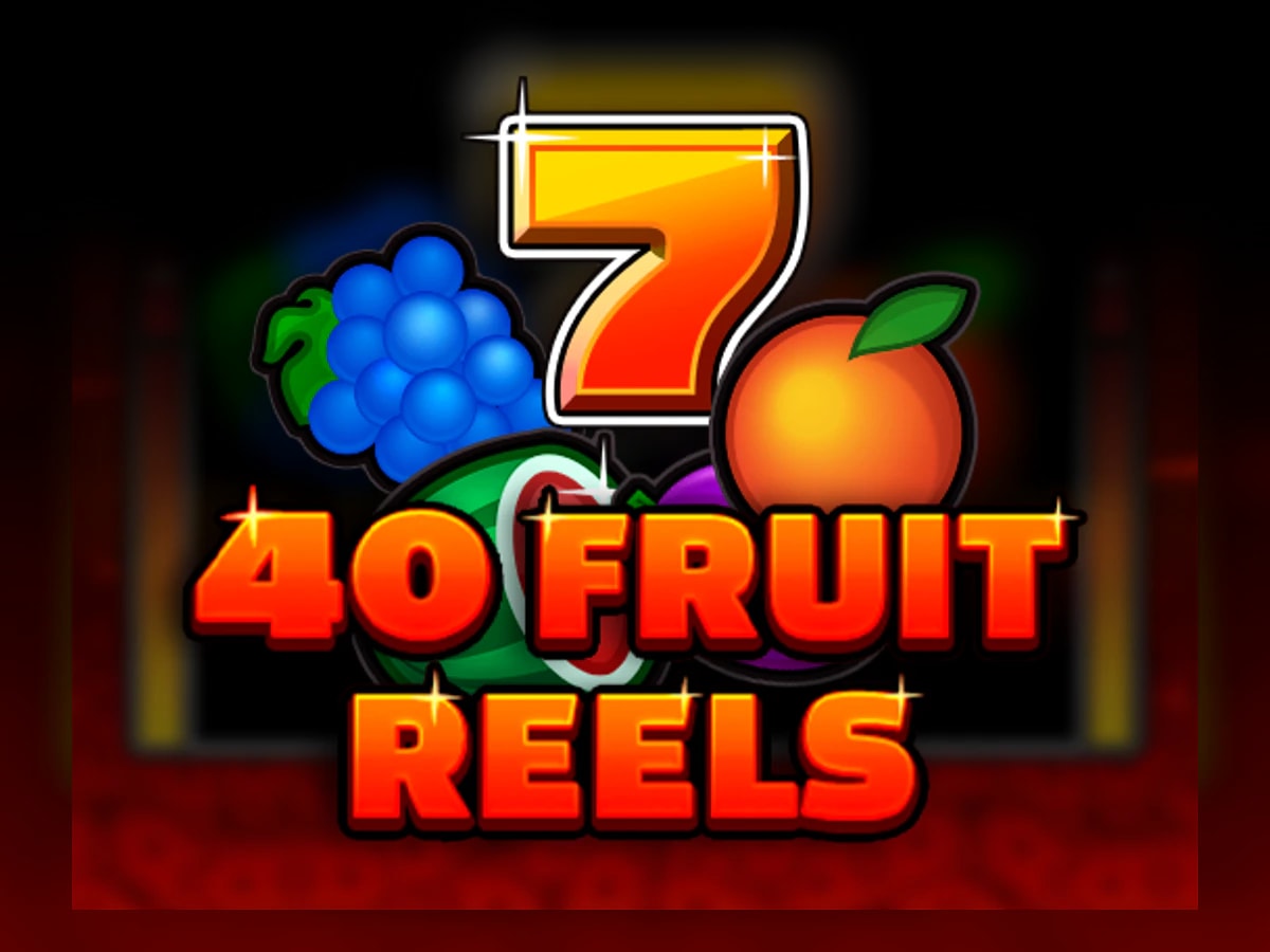 40 Fruit Reels slot game artwork