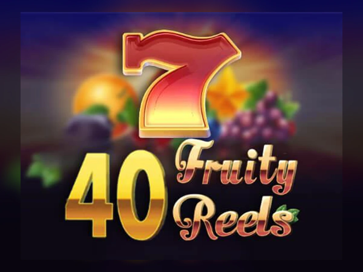 40 Fruity Reels slot game artwork