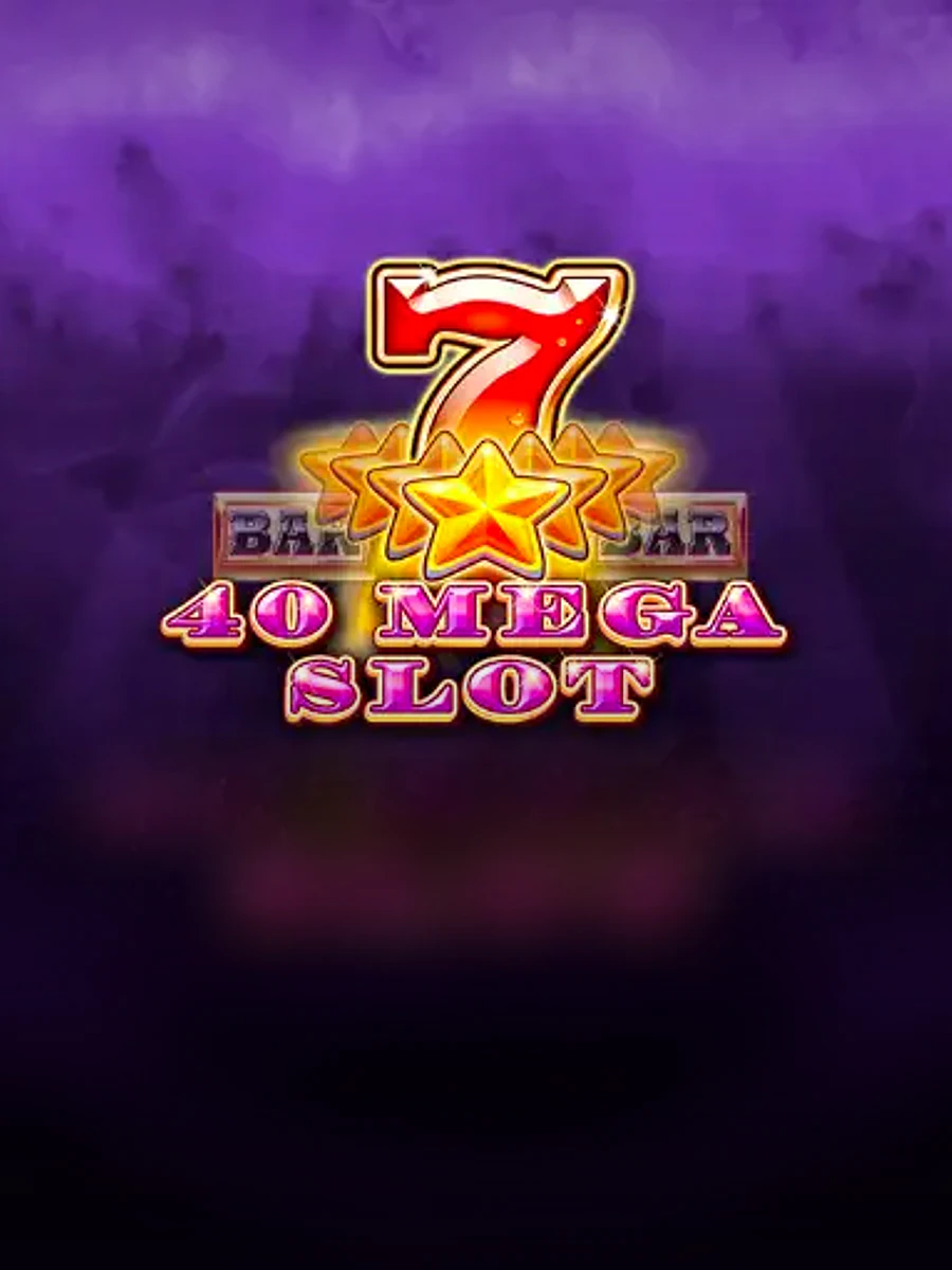 40 Mega Slot slot game artwork