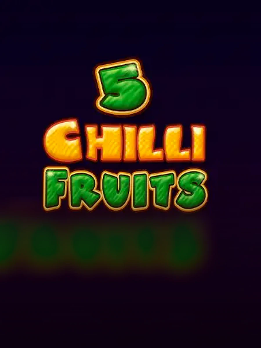 5 Chilli Fruits slot game artwork