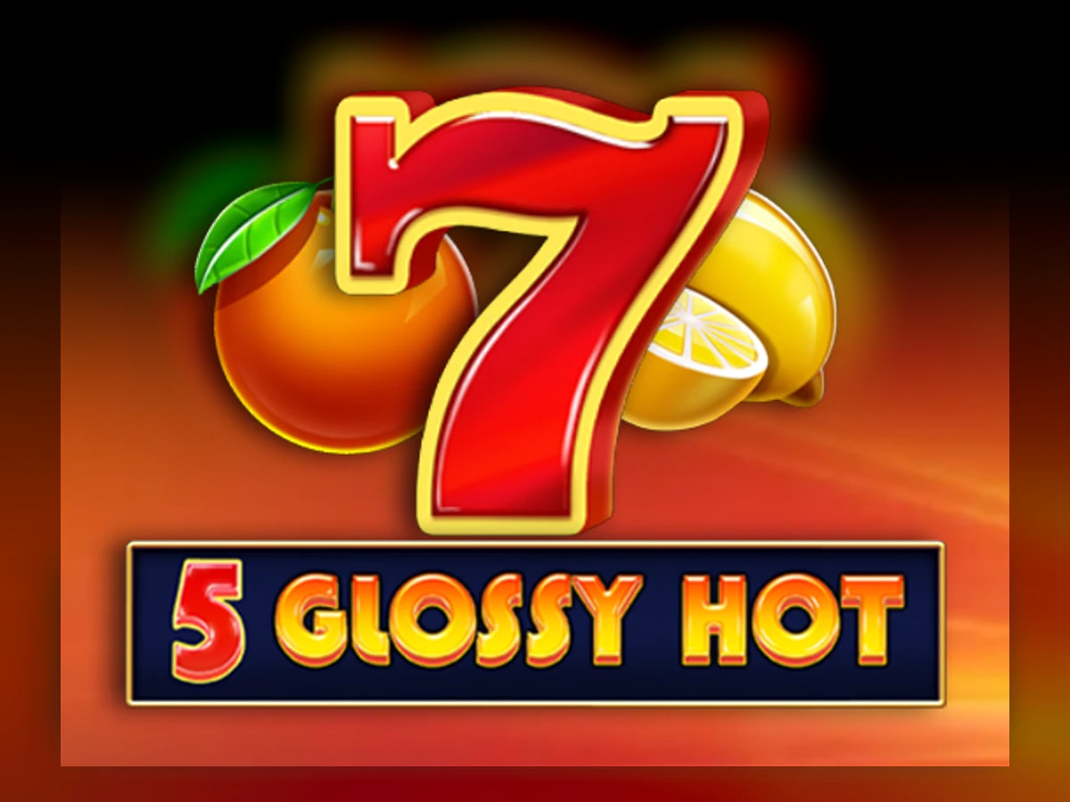 5 Glossy Hot slot game artwork