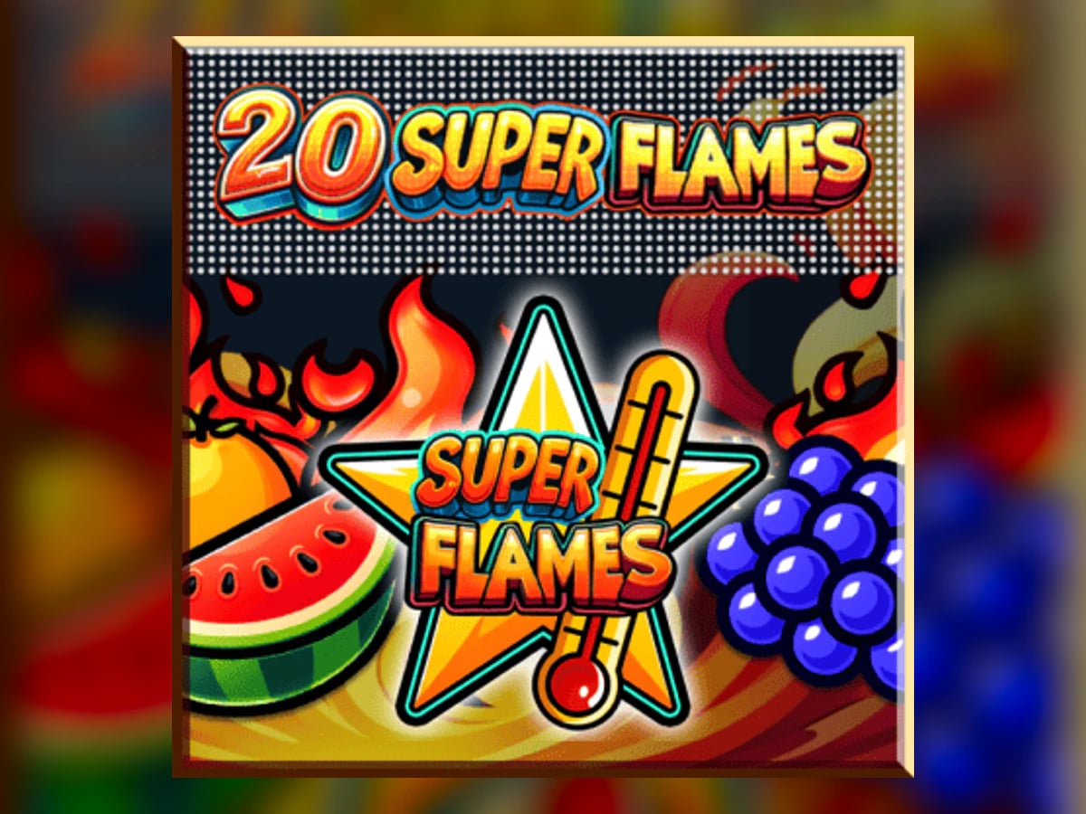 20 Super Flames slot game artwork