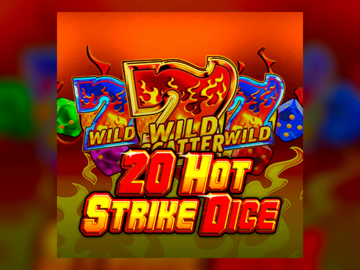 20 Hot Strike Dice slot game artwork