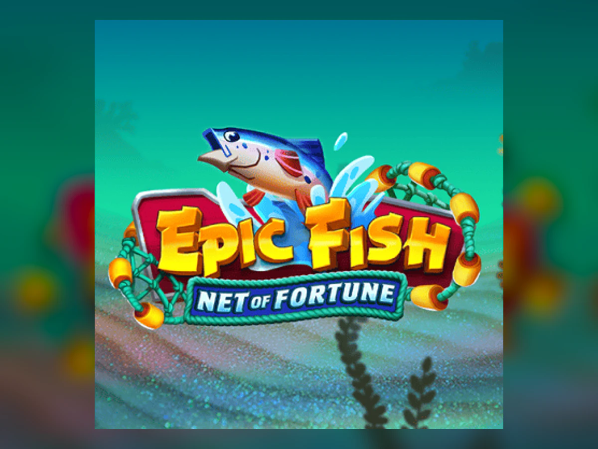 Epic Fish: Net of Fortune slot game artwork