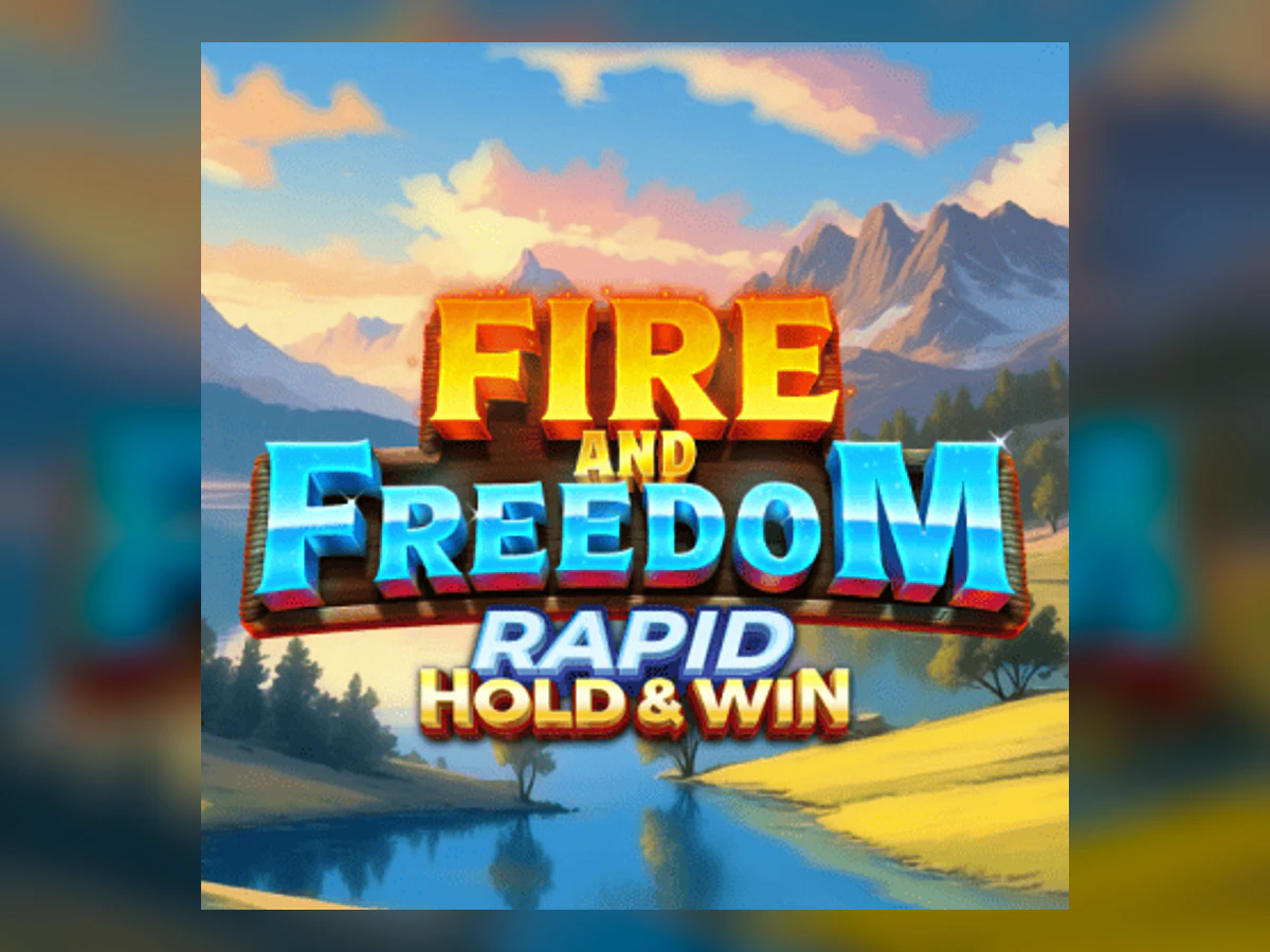 Fire and Freedom Rapid Hold and Win slot game artwork