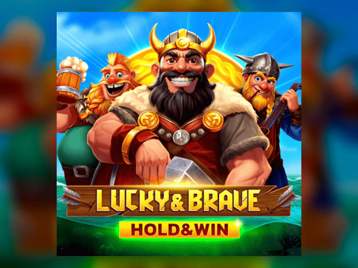 Lucky & Brave Hold And Win slot game artwork