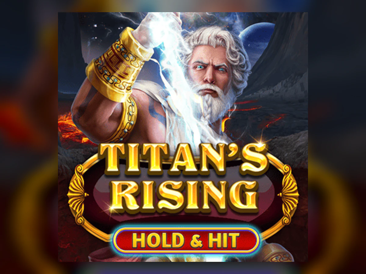 Titan's Rising - Hold & Hit slot game artwork