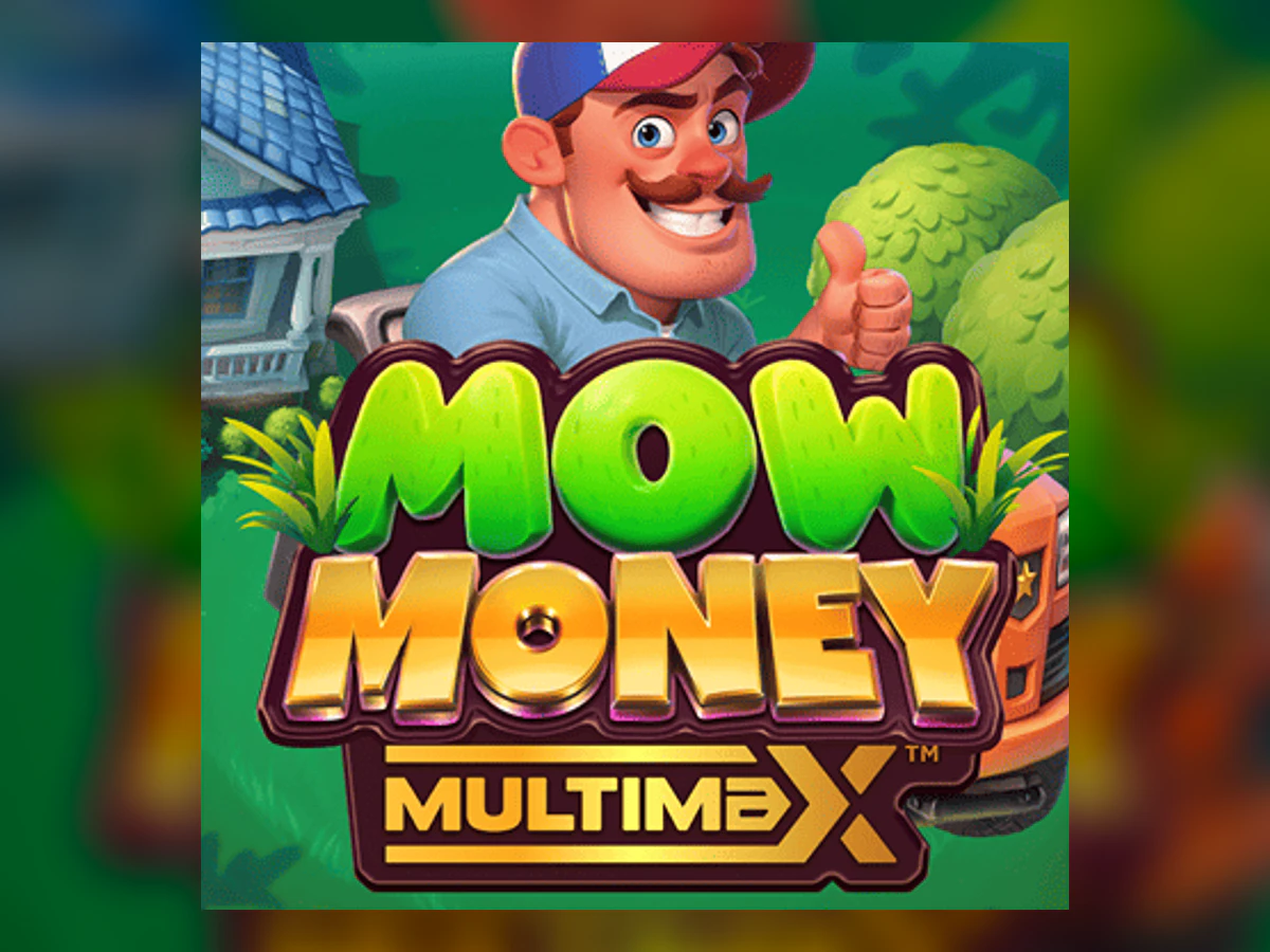 Mow Money MultiMax slot game artwork