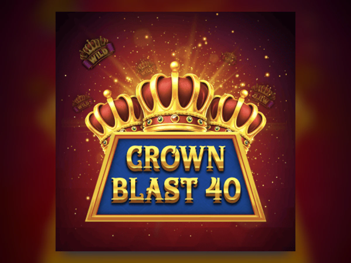 Crown Blast 40 slot game artwork