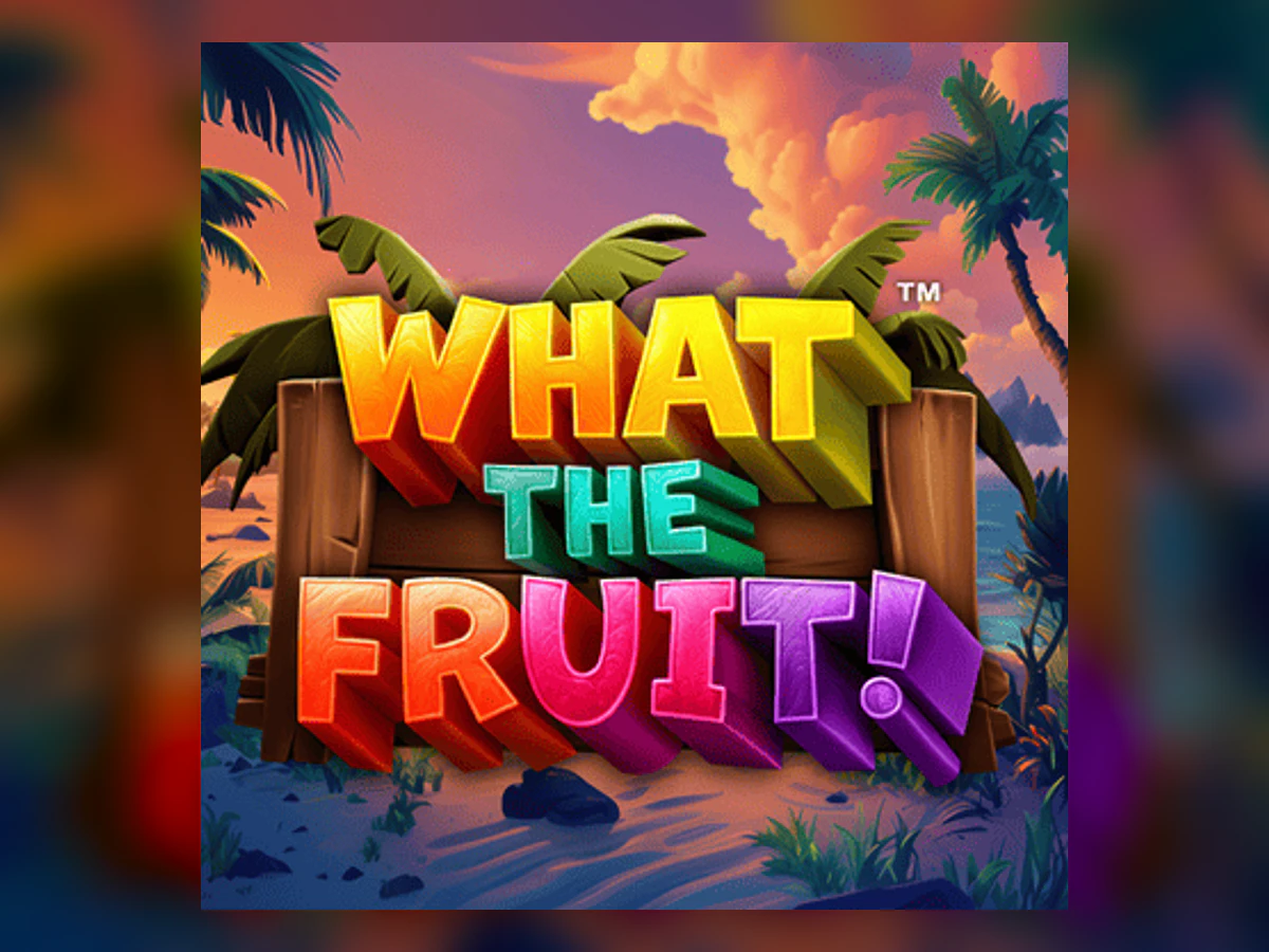 What The Fruit! slot game artwork