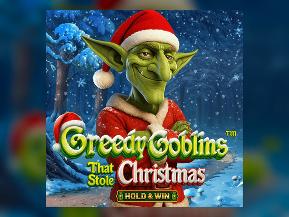 Greedy Goblins That Stole Christmas - Hold & Win slot game artwork