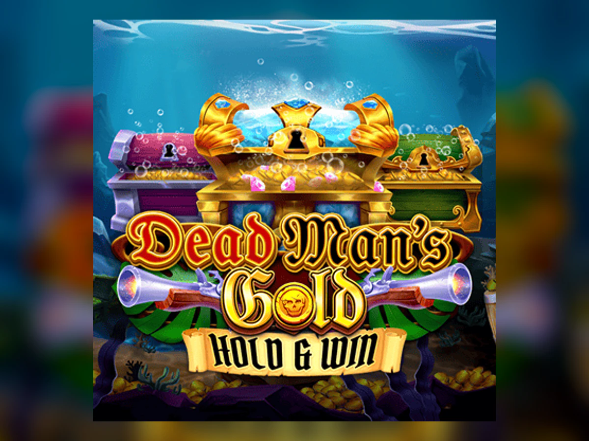 Dead Man's Gold: Hold & Win slot game artwork