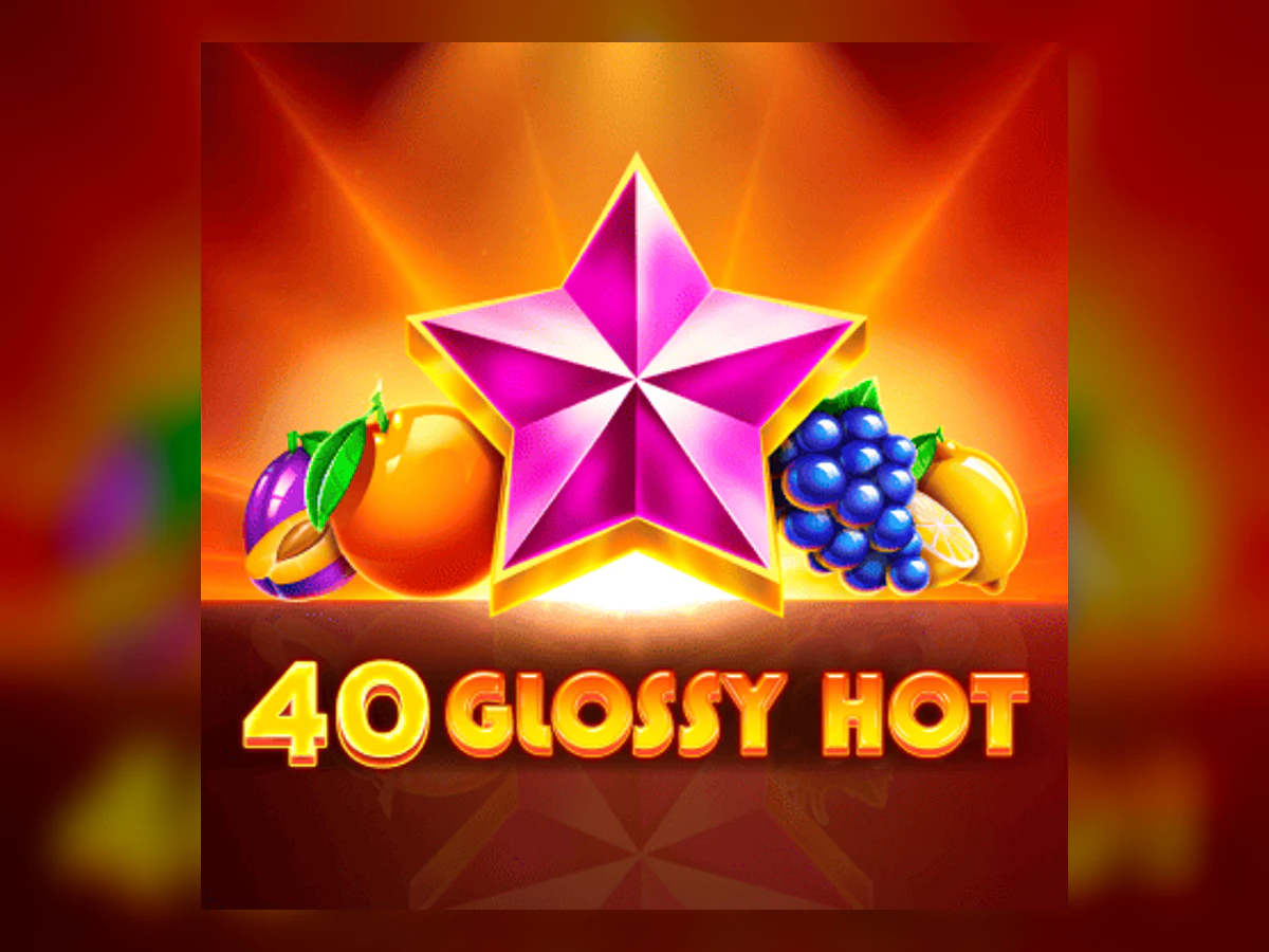 40 Glossy Hot slot game artwork