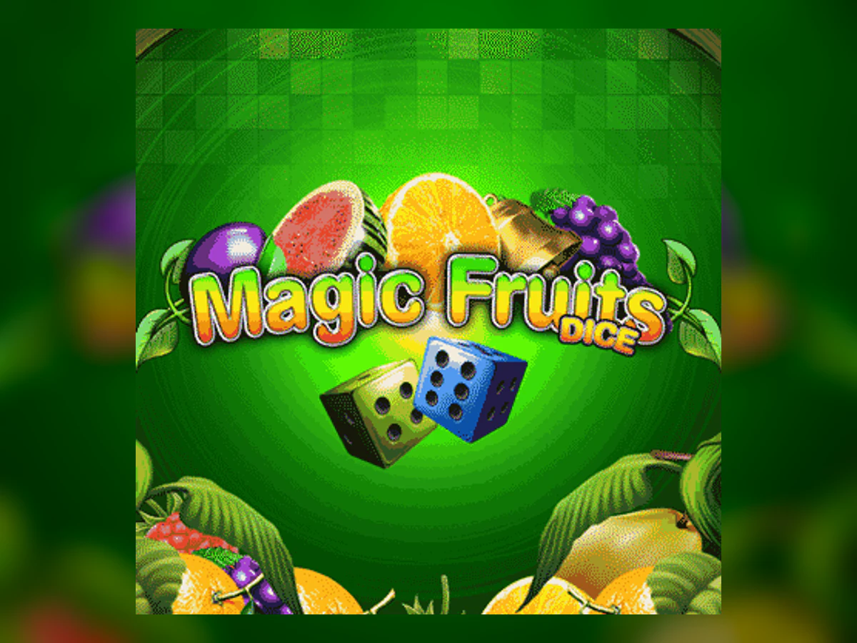 Magic Fruits Dice slot game artwork