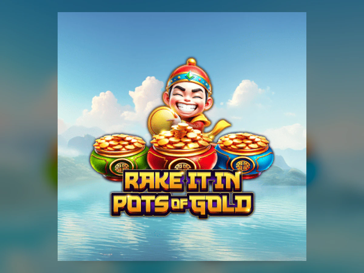 Rake it in Pots of Gold slot game artwork