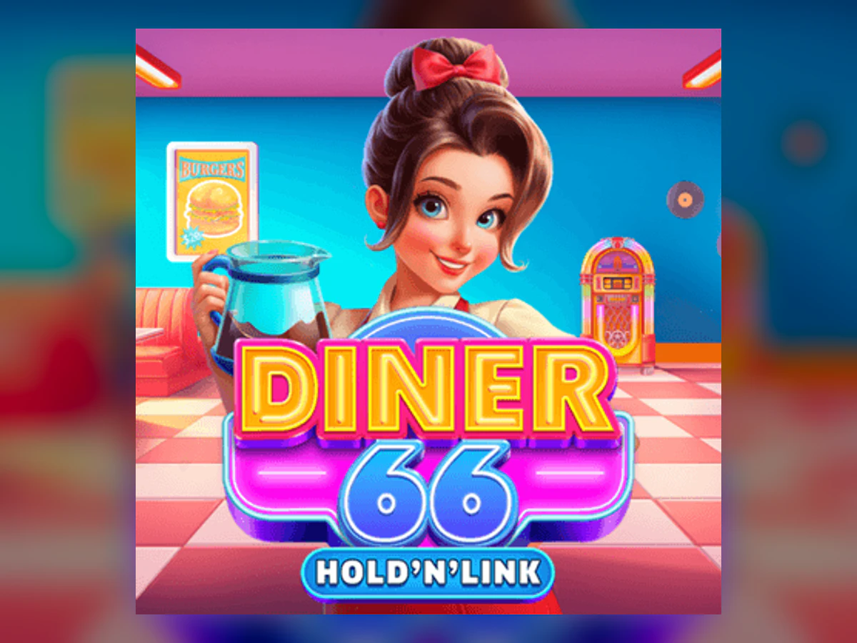 Diner 66: Hold 'N' Link slot game artwork