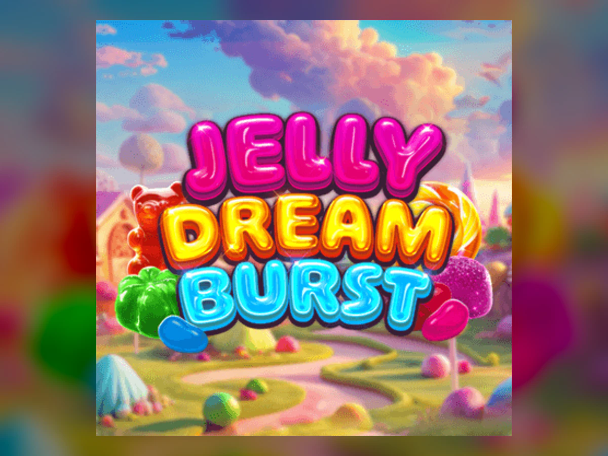 Jelly Dream Burst slot game artwork