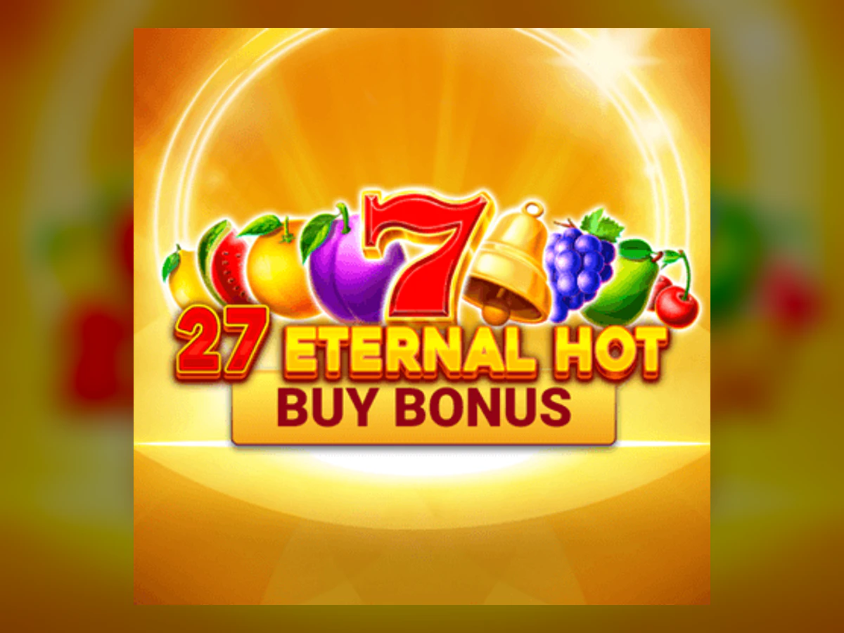 27 Eternal Hot Buy Bonus slot game artwork