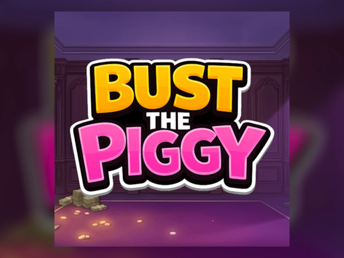 Bust The Piggy slot game artwork