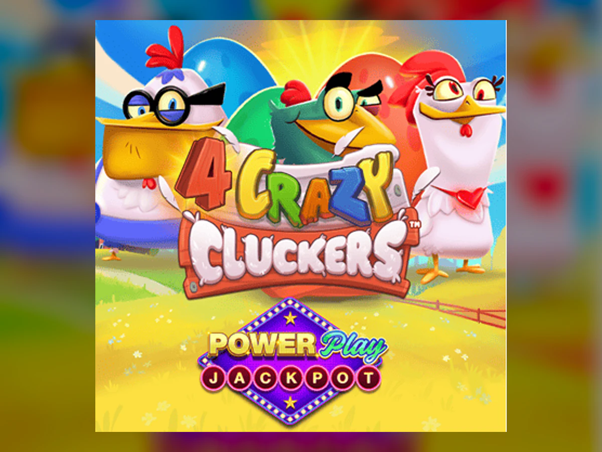 4 Crazy Cluckers: PowerPlay Jackpot slot game artwork