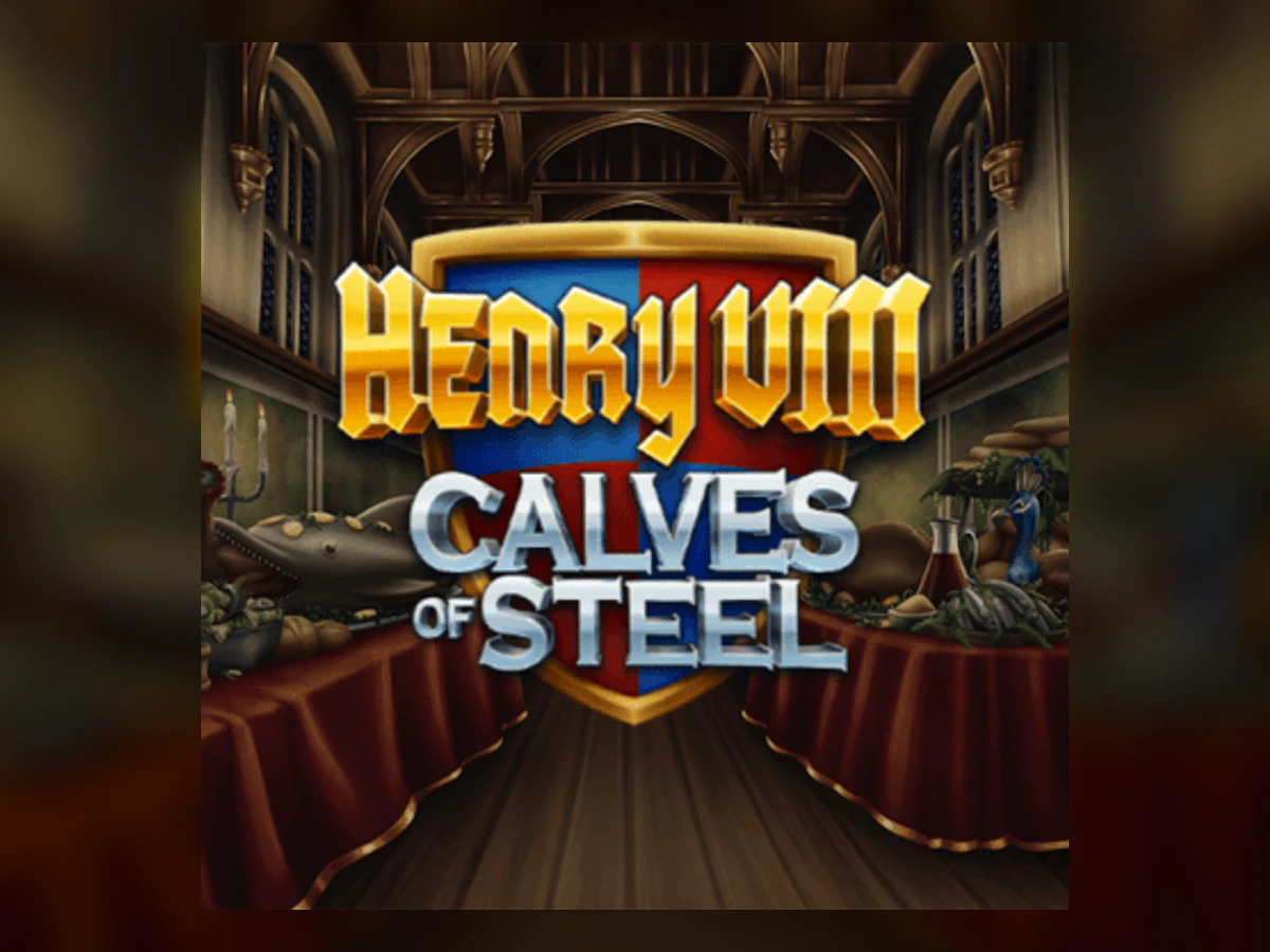 Henry 8th Calves of Steel slot game artwork
