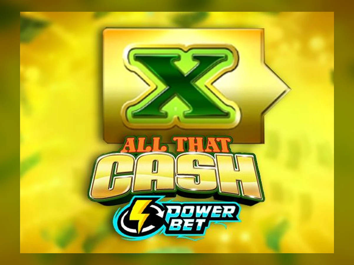 All That Cash Power Bet slot game artwork