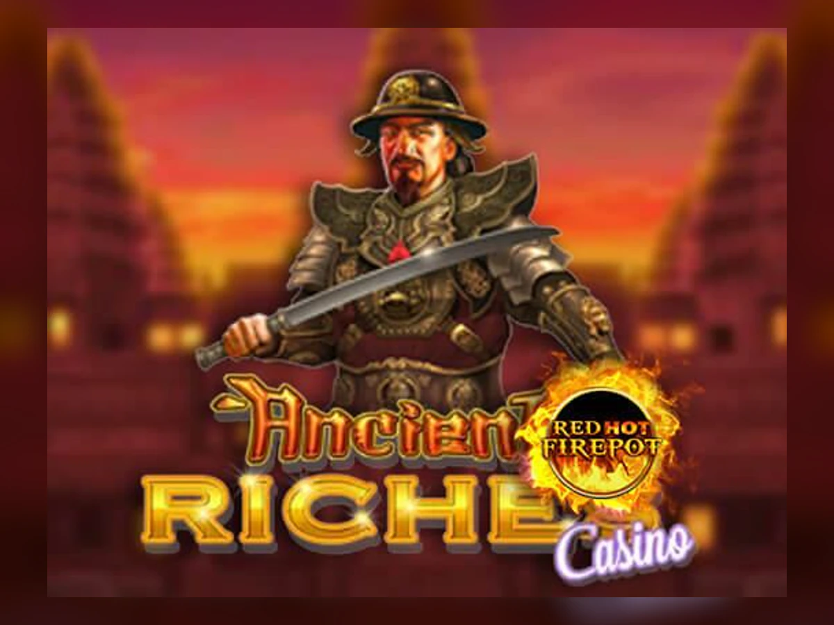 Ancient Riches Casino - Red Hot Firepot slot game artwork