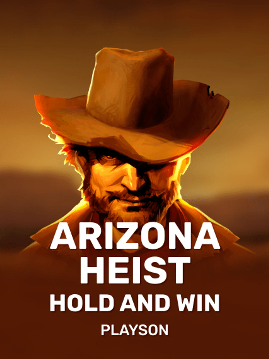 Arizona Heist: Hold and Win slot game artwork