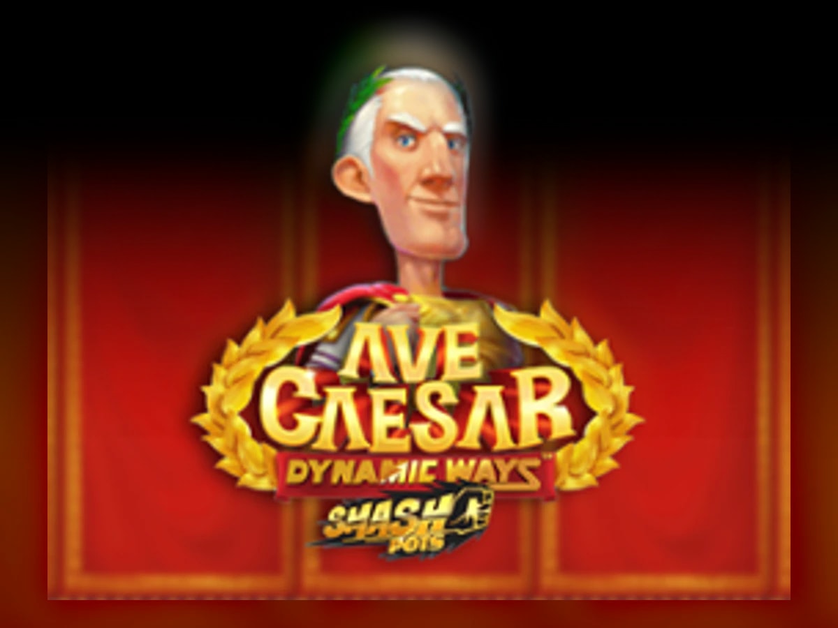 Ave Caesar Dynamic Ways Smash Pots slot game artwork