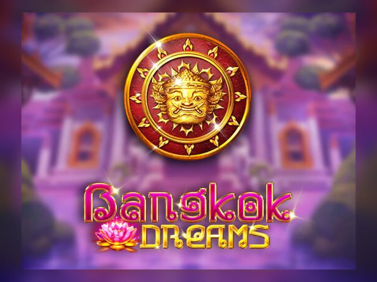 Bangkok Dreams slot game artwork
