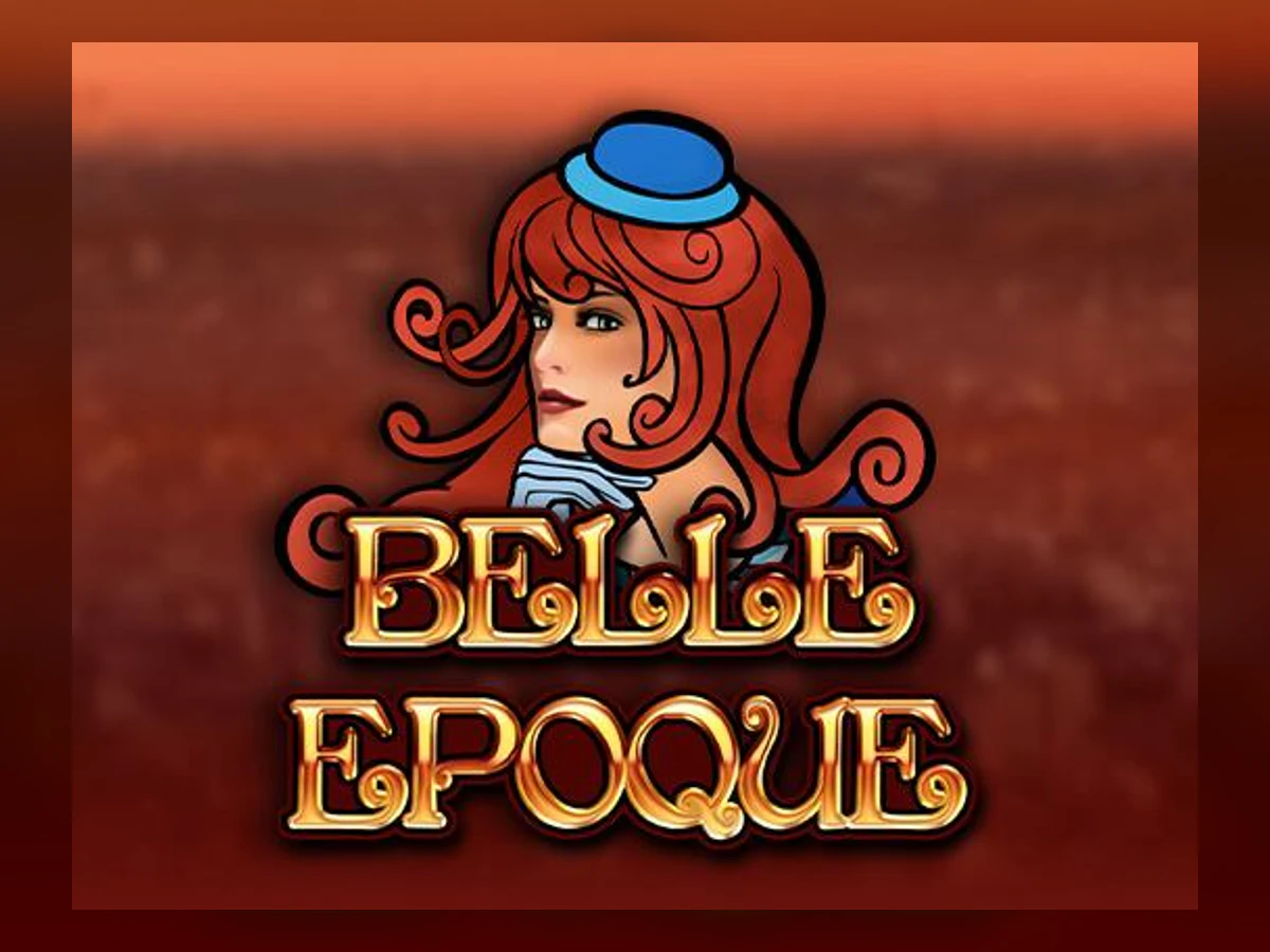 Belle Epoque slot game artwork