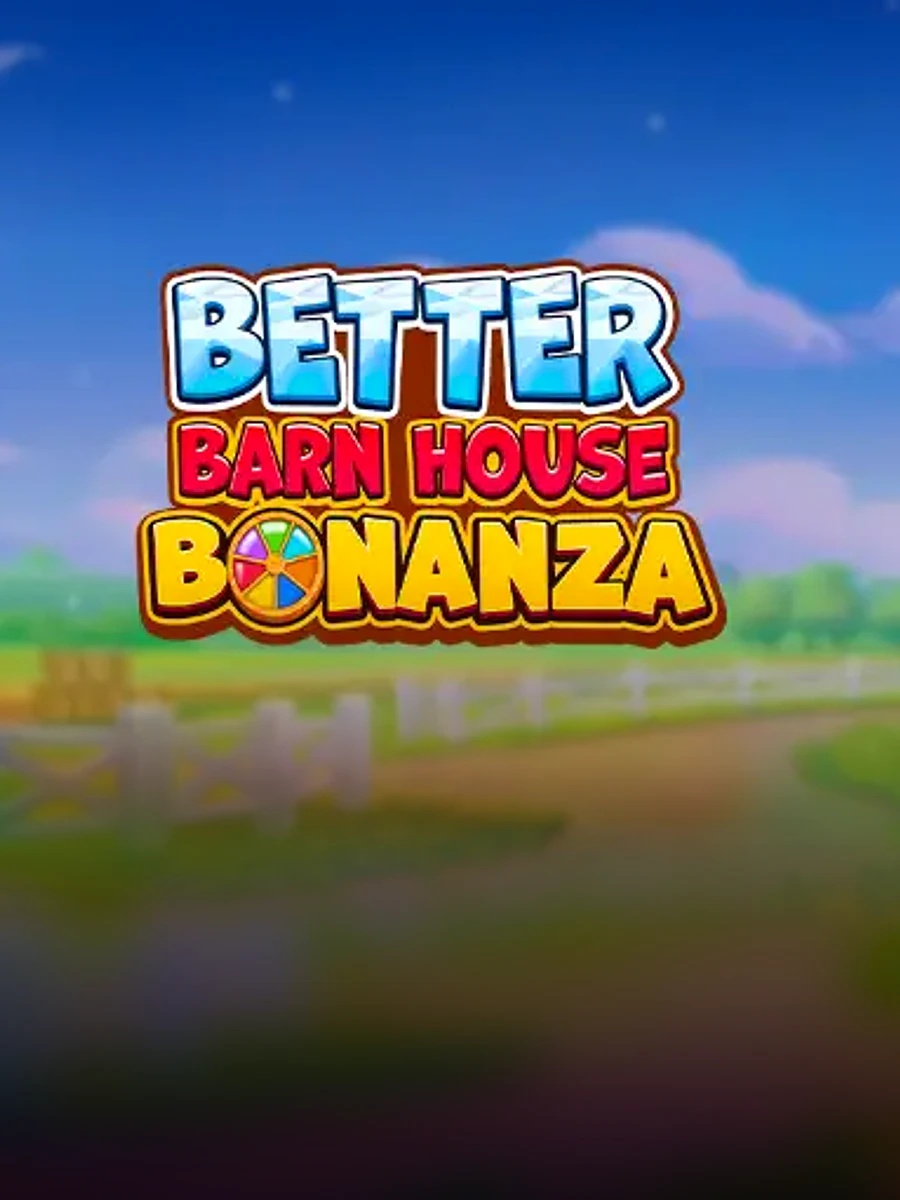 Better Barn House Bonanza slot game artwork