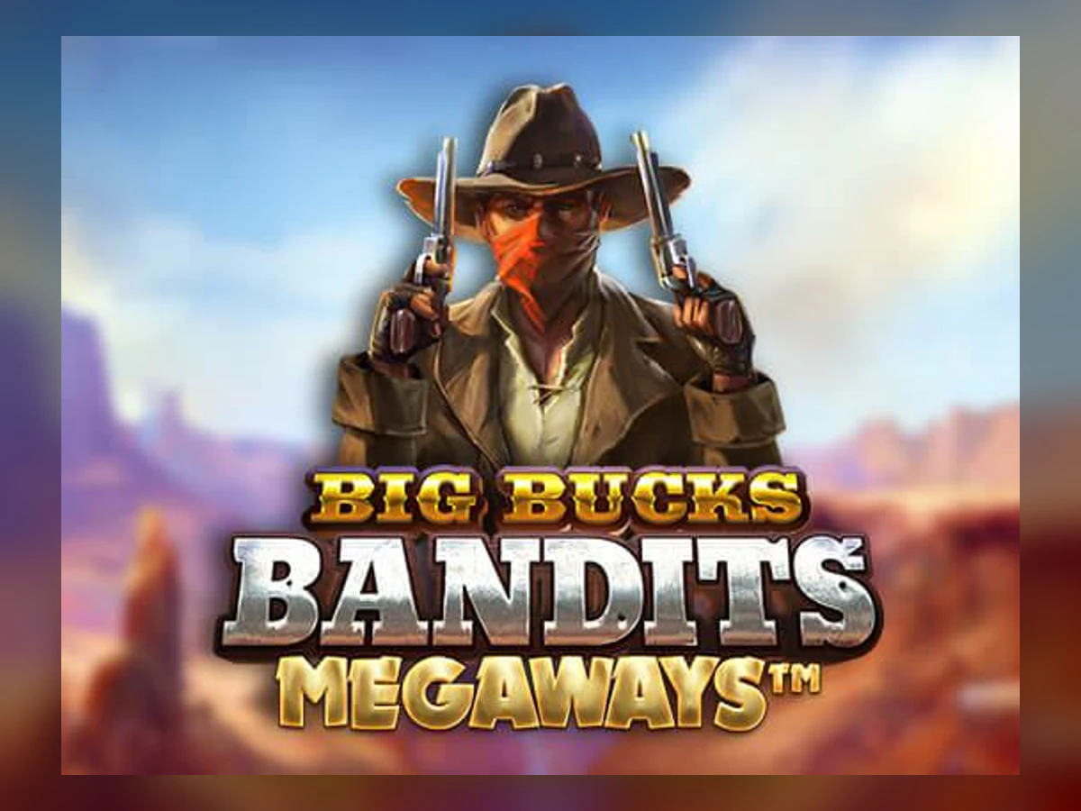 Big Bucks Bandits Megaways slot game artwork