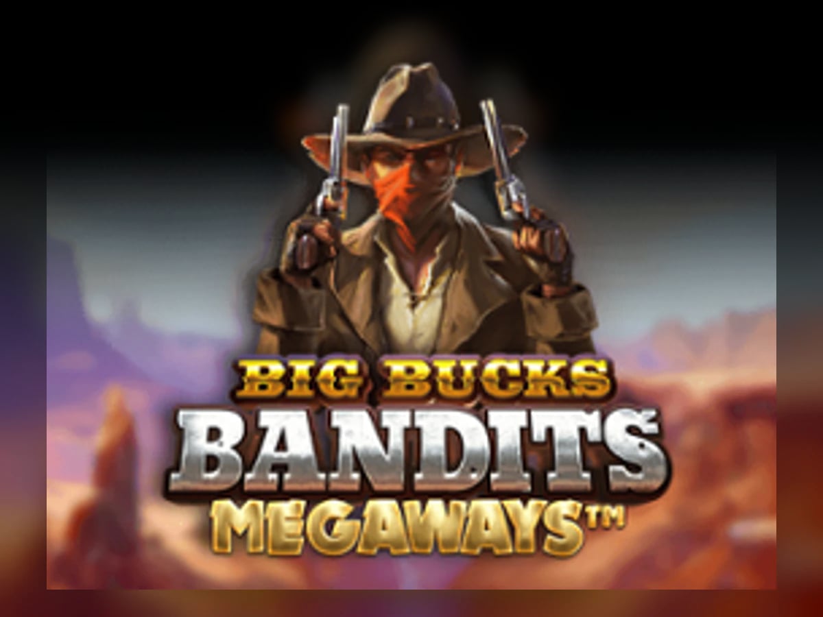 Big Bucks Bandits Megaways slot game artwork