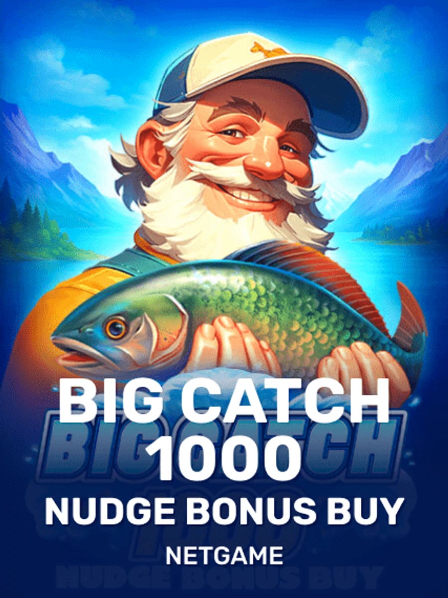 Big Catch 1000 Nudge Bonus Buy slot game artwork