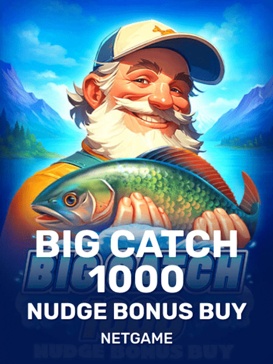 Big Catch 1000 Nudge Bonus Buy slot game artwork