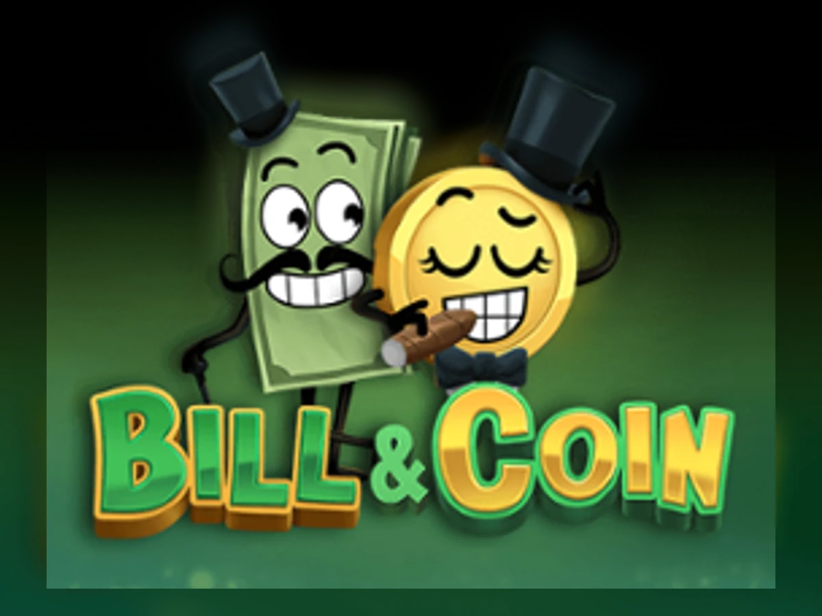 Bill & Coin slot game artwork
