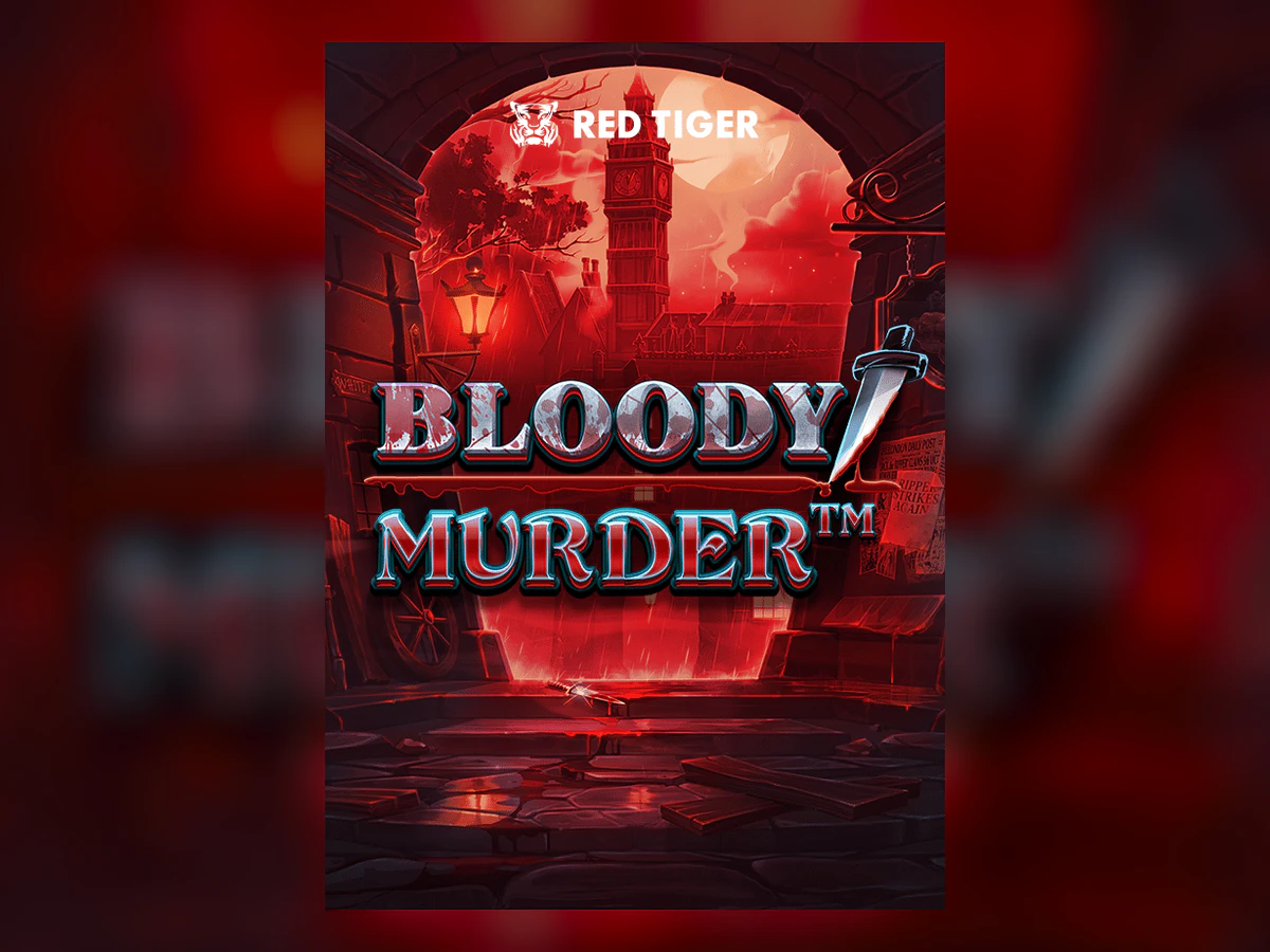 Bloody Murder slot game artwork