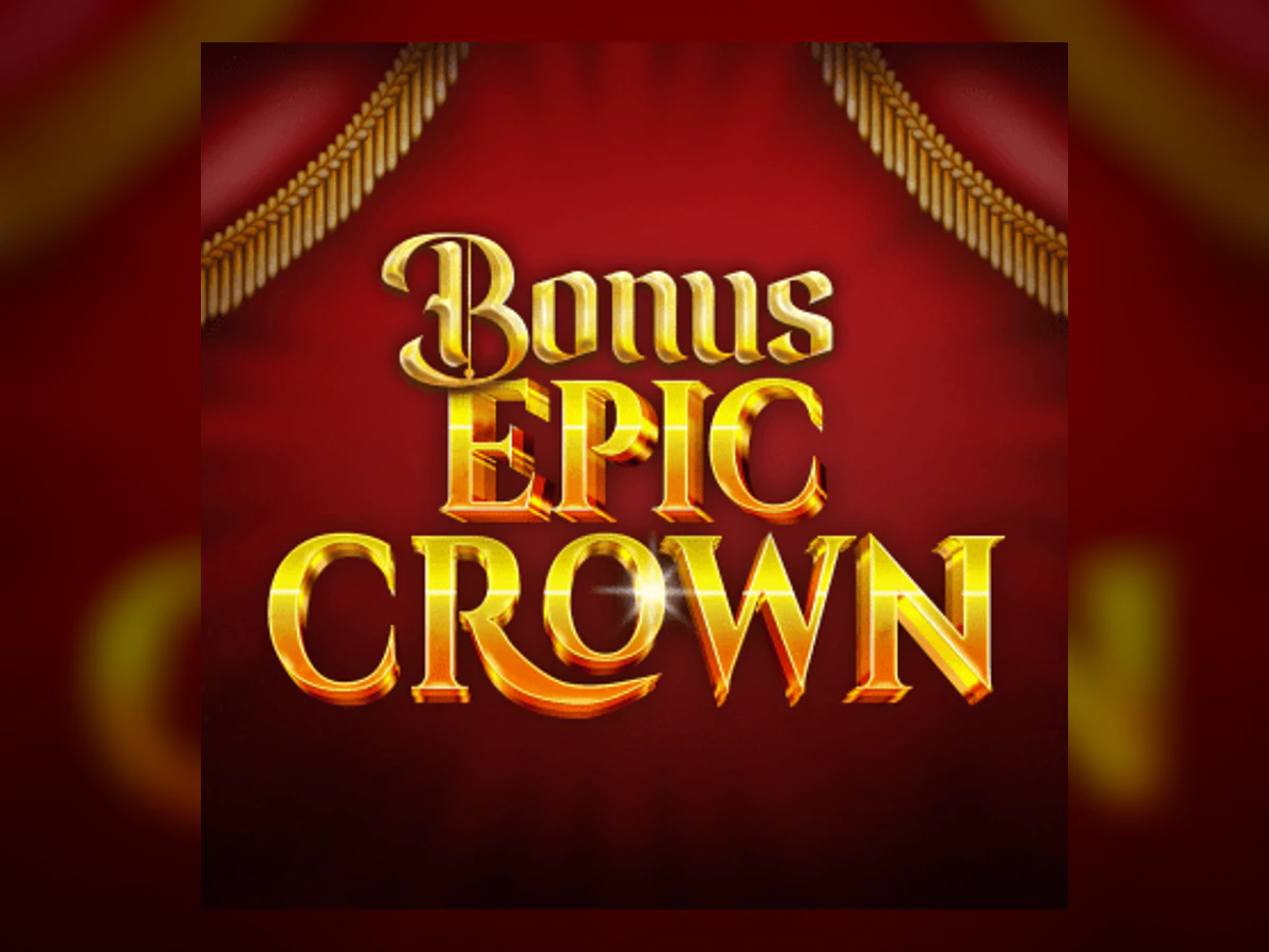 Bonus Epic Crown slot game artwork