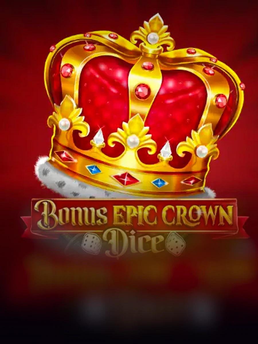 Bonus Epic Crown Dice slot game artwork