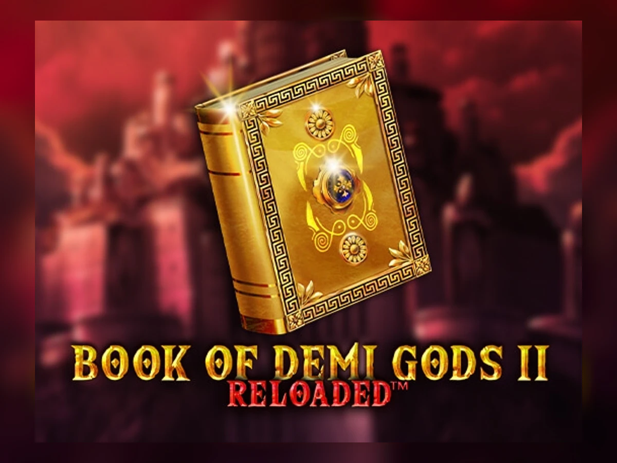 Book of Demi Gods 2 Reloaded slot game artwork