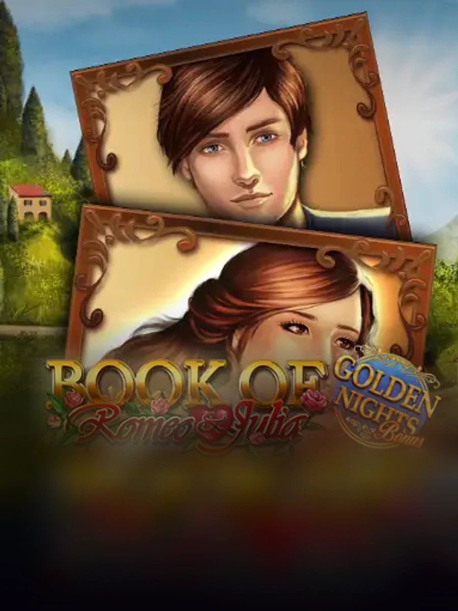 Book of Romeo & Julia - Golden Nights Bonus slot game artwork
