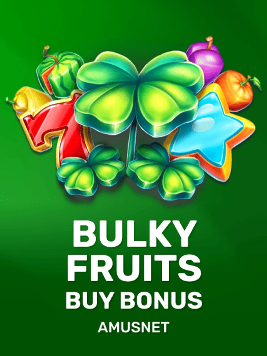 Bulky Fruits Buy Bonus slot game artwork